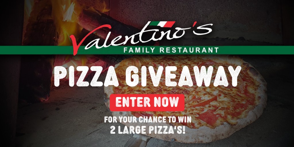 Valentino’s Family Restaurant Pizza Giveaway 2024